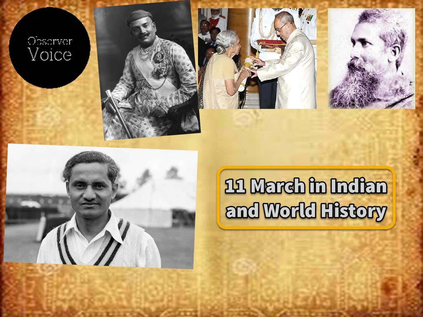 11 March in Indian and World History - Observer Voice