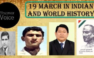 19 March in Indian and World History