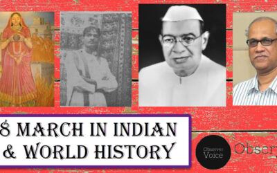 8 March in Indian and World History