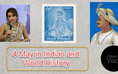 4 May in Indian and World History