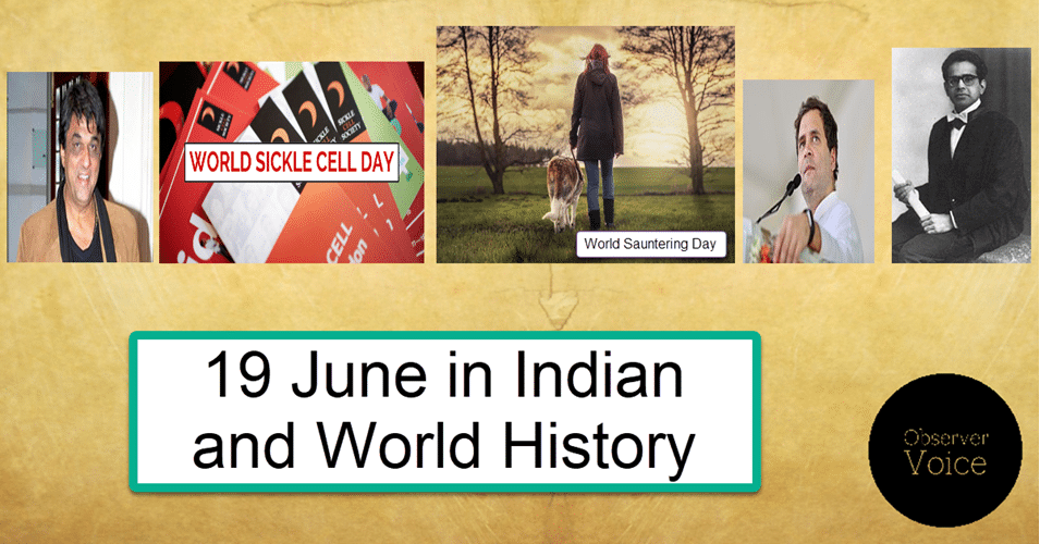 19 June in Indian and World History