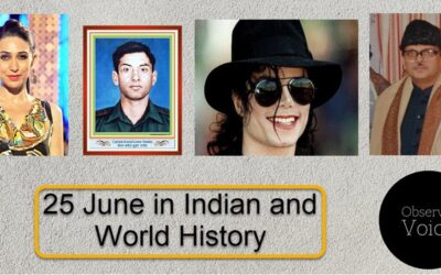 25 June in Indian and World History