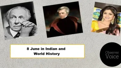 8 June in Indian and World History