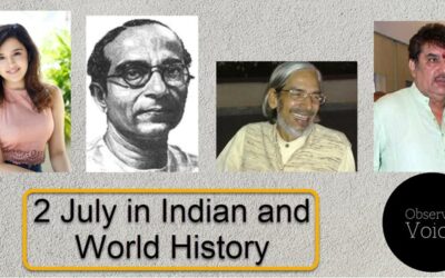 2 July in Indian and World History
