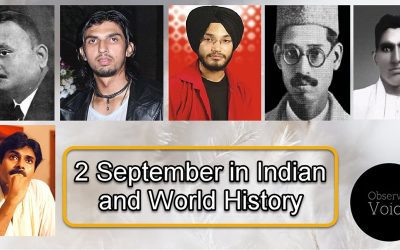 2 September in Indian and World History