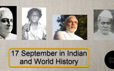 17 September in Indian and World History