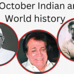 22 October in Indian and World History