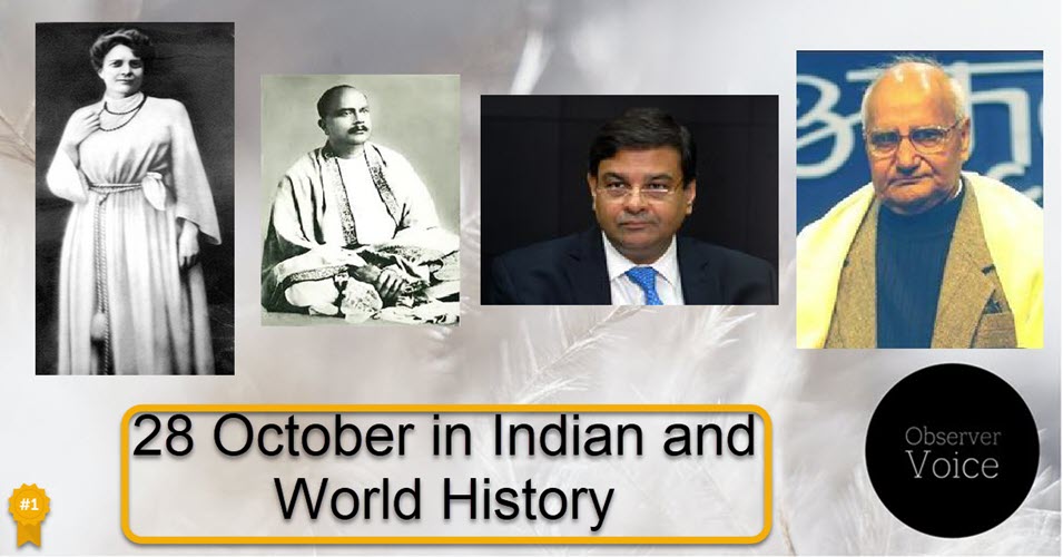 28 October in Indian and World History