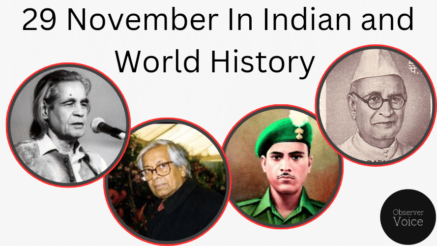 29 November in Indian and World History