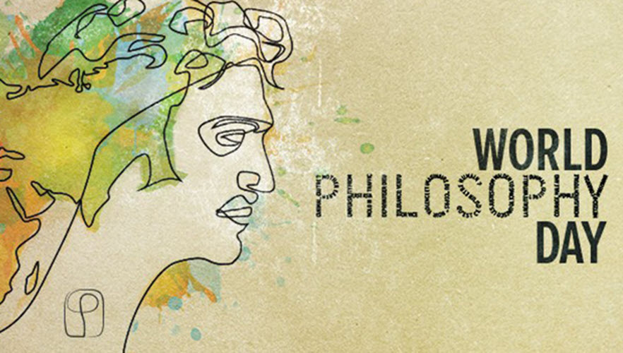 World Philosophy Day 2021 and its Significance