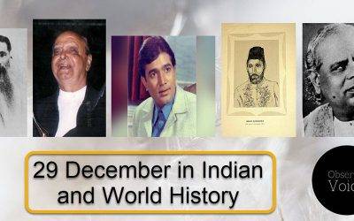 29 December in Indian and World History