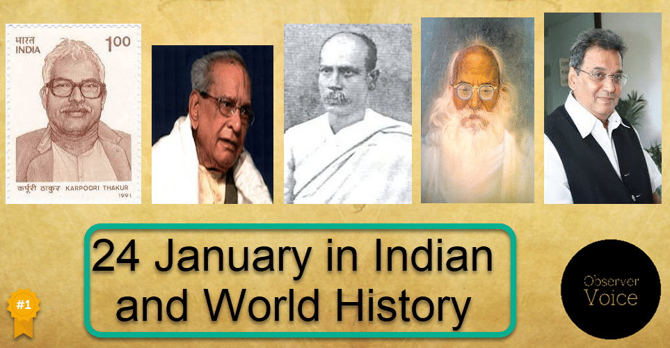 24 January in Indian and World History