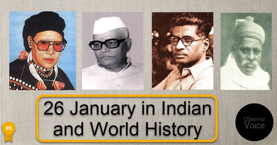 26 January in Indian and World History