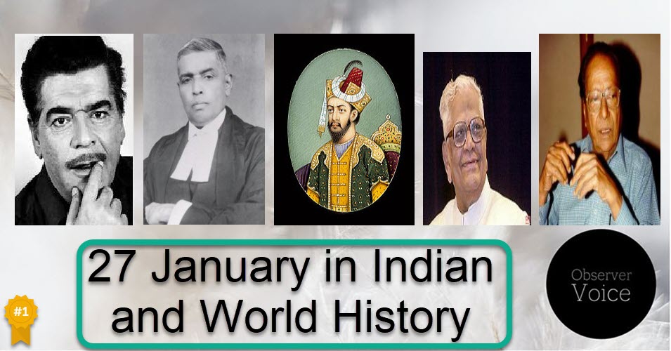 27 January in Indian and World History
