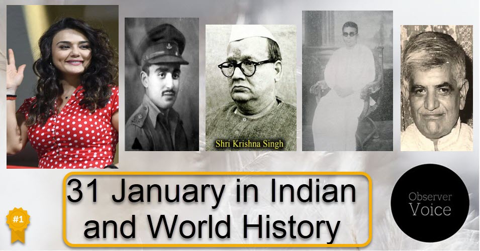 31 January in Indian and World History