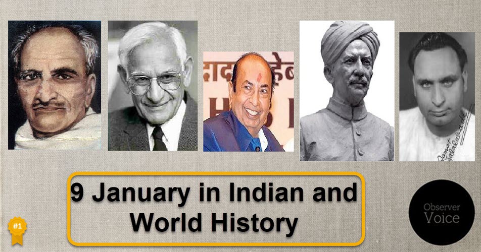 9 January in Indian and World History