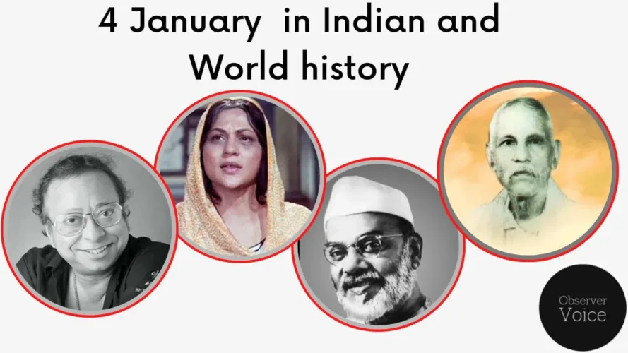 4 January in Indian and World History