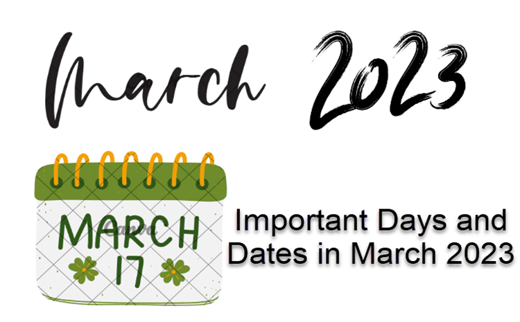 Important Days and Dates in March 2023