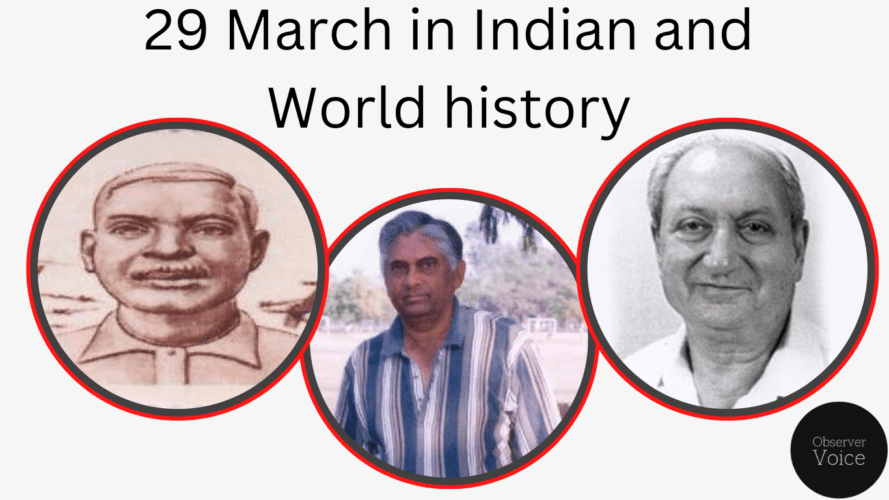 29 March in Indian and World History