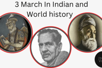 3 March in Indiawn and World History