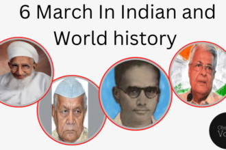 6 March in Indian and World History