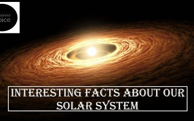 Interesting facts about Our Solar System