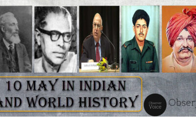 10 May in Indian and World History