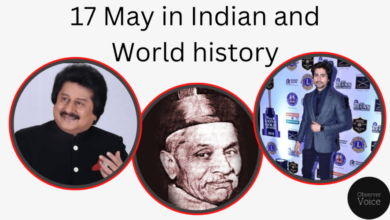 17 May in Indian and World History