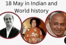 18 May in Indian and World History