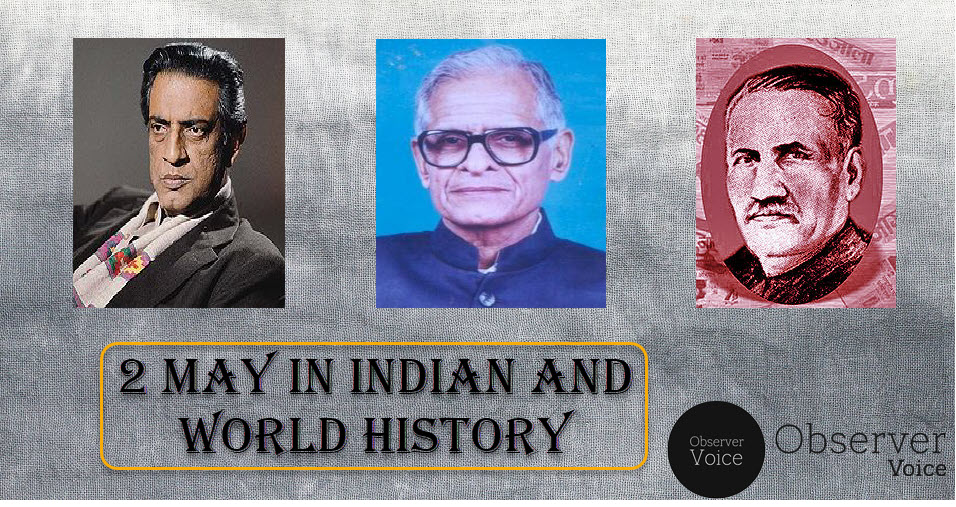 2 May in Indian and World History