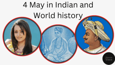 4 May in Indian and World History