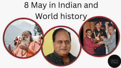 8 May in Indian and World History