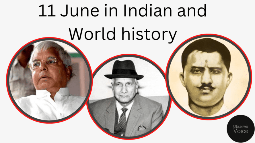 11 June in Indian and World History