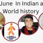 19 June in Indian and World History