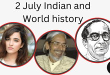 2 July in Indian and World History