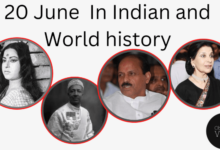 20 June in Indian and World History