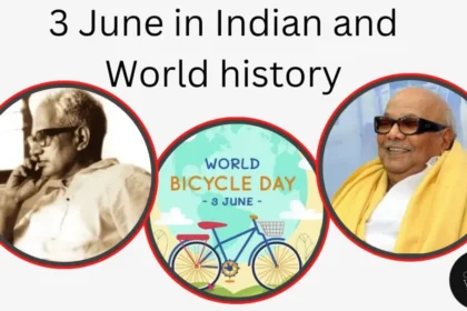 3 June in Indian and World History