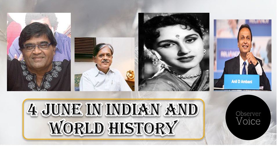 4 June in Indian and World History