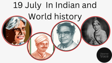 19 July in Indian and World History