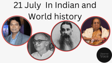 21 July in Indian and World History