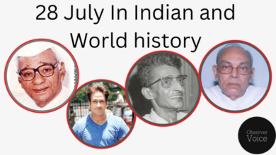 28 July in Indian and World History