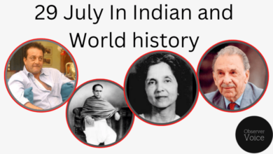 29 July in Indian and World History