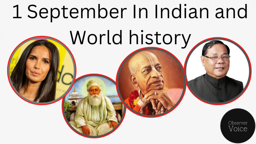 1 September in Indian and World History