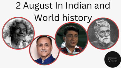 2 August in Indian and World History