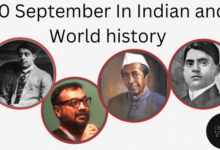 10 September in Indian and World History
