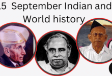 15 September in Indian and World History