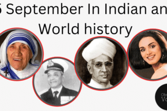 5 September in Indian and World History