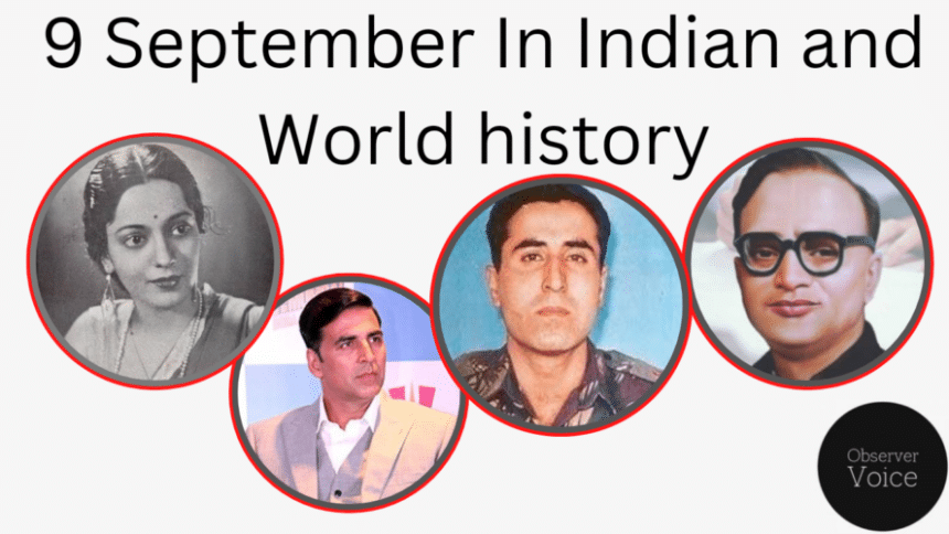 9 September in Indian and World History