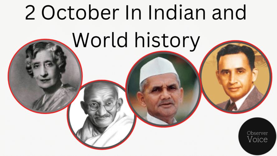 2 October in Indian and World History