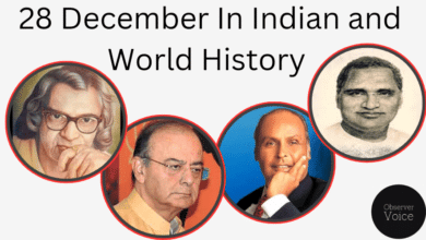 28 December in Indian and World History